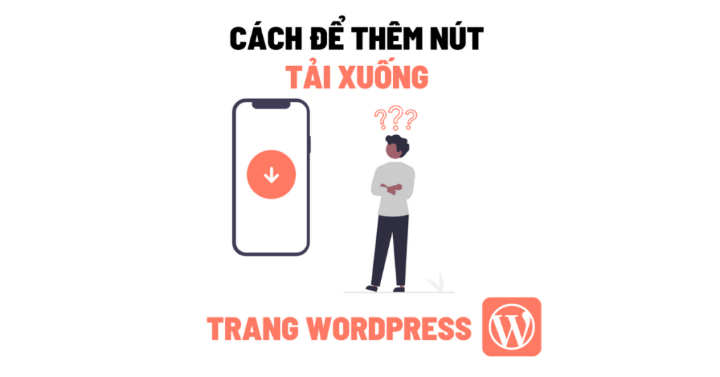 cách thêm nút tải trang wordpress