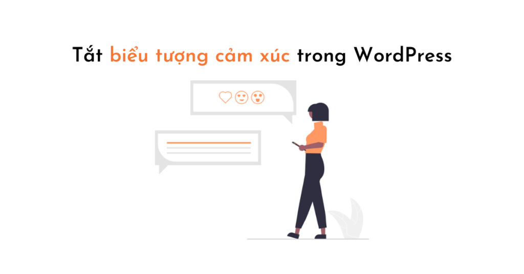 tắt biểu tượng cảm xúc trong WordPress